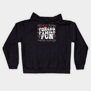 forced family fun Kids Hoodie